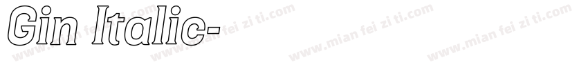 Gin Italic字体转换